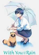 With You and the Rain