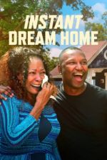 S1 E8 Instant Dream Home Season 1 Episode 8