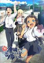 S1 E11 OKITSURA: Fell in Love with an Okinawan Girl, but I Just Wish I Know What She\'s Saying Season 1 Episode 11