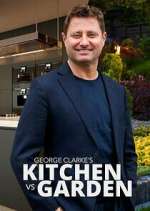 George Clarke\'s Kitchen vs Garden