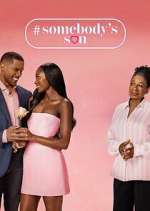 #Somebody\'s Son Season 1 Episode 2