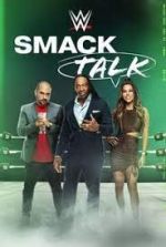 S1 E9 WWE Smack Talk Season 1 Episode 9