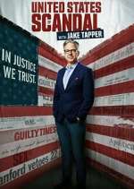 S2 E6 United States of Scandal with Jake Tapper Season 2 Episode 6