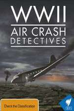 WWII Air Crash Detectives