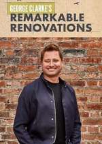 S3 E7 George Clarke's Remarkable Renovations Season 3 Episode 7