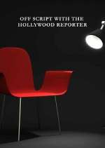 S1 E10 Off Script with The Hollywood Reporter Season 1 Episode 10