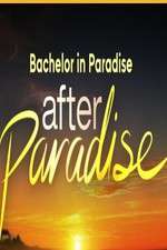 Bachelor in Paradise: After Paradise