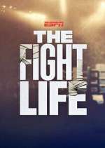 The Fight Life