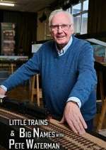 Little Trains & Big Names with Peter Waterman