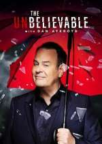 The UnBelievable with Dan Aykroyd